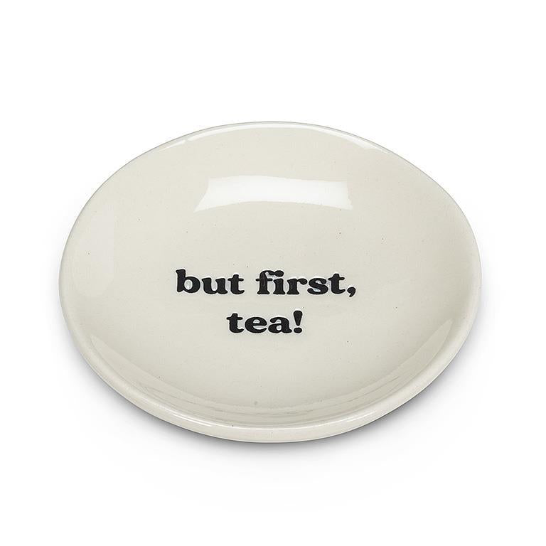 But First Tea Small Plate