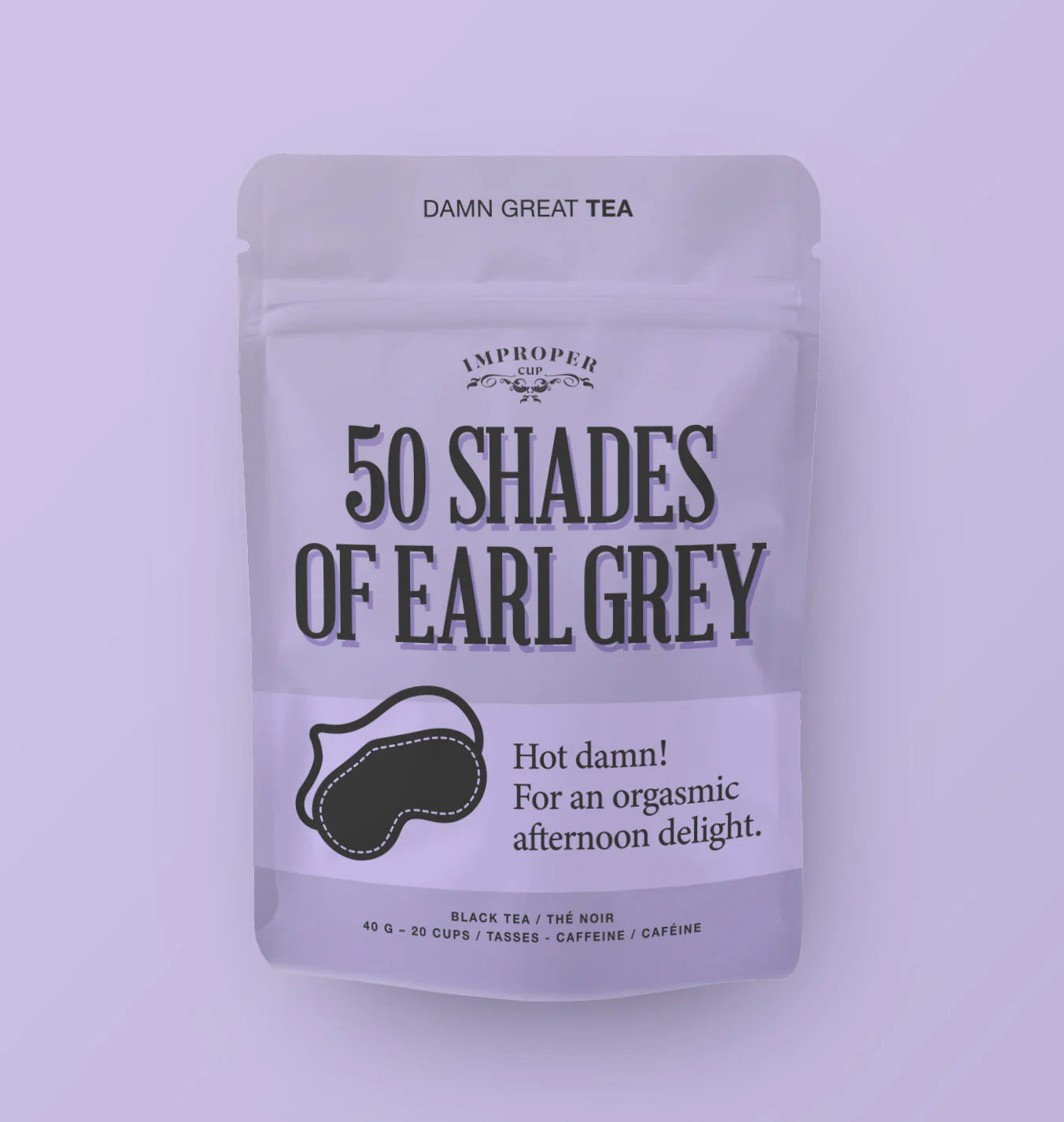 Fifty Shades Of Earl Grey